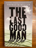 McMullan, Thomas - Last Good Man (Paperback)