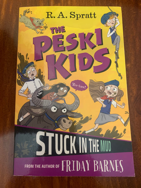 Spratt, RA - Peski Kids Stuck in the Mud (Paperback)