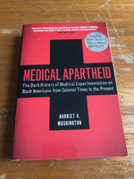 Washington, Harriet - Medical Apartheid (Paperback)
