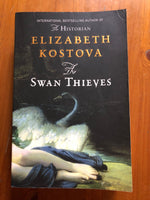 Kostova, Elizabeth - Swan Thieves (Trade Paperback)