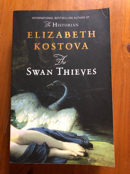 Kostova, Elizabeth - Swan Thieves (Trade Paperback)
