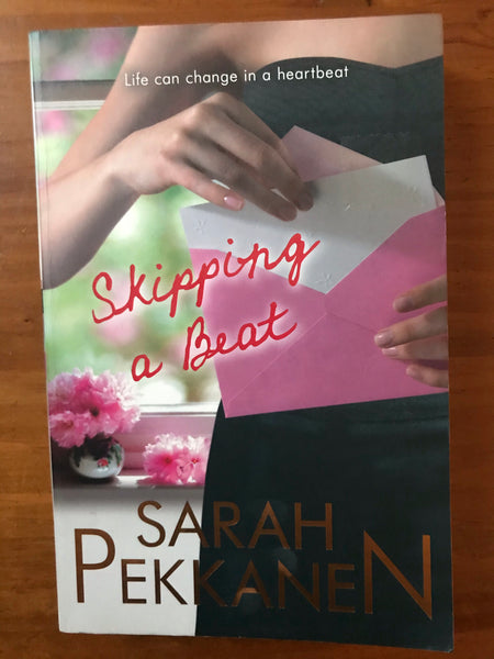 Pekkanen, Sarah - Skipping a Beat (Trade Paperback)