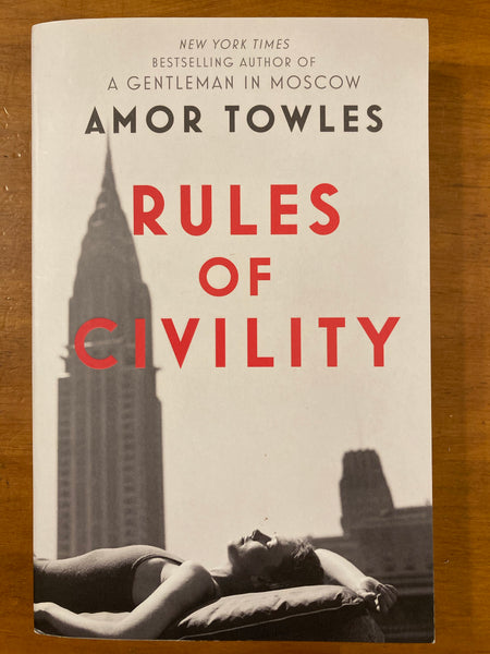 Towles, Amor - Rules of Civility (Paperback)