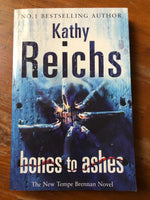 Reichs, Kathy - Bones to Ashes (Trade Paperback)
