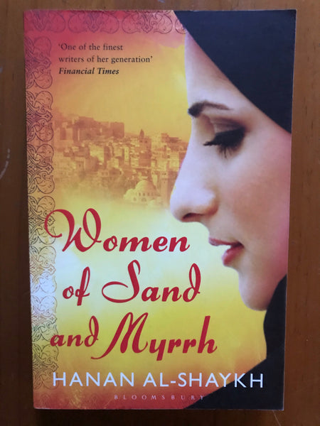 Al-Shaykh, Hanan - Women of Sand and Myrrh (Paperback)