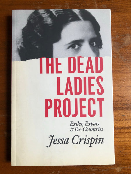 Crispin, Jessa - Dead Ladies Project (Paperback)