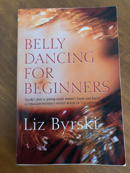 Byrski, Liz - Belly Dancing For Beginners (Paperback)