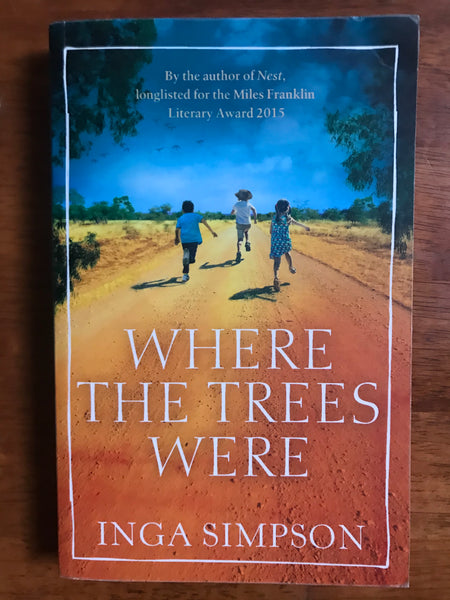 Simpson, Inga - Where the Trees Were (Paperback)