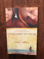 Hilton, Nette - Living Next to Lulah (Paperback)