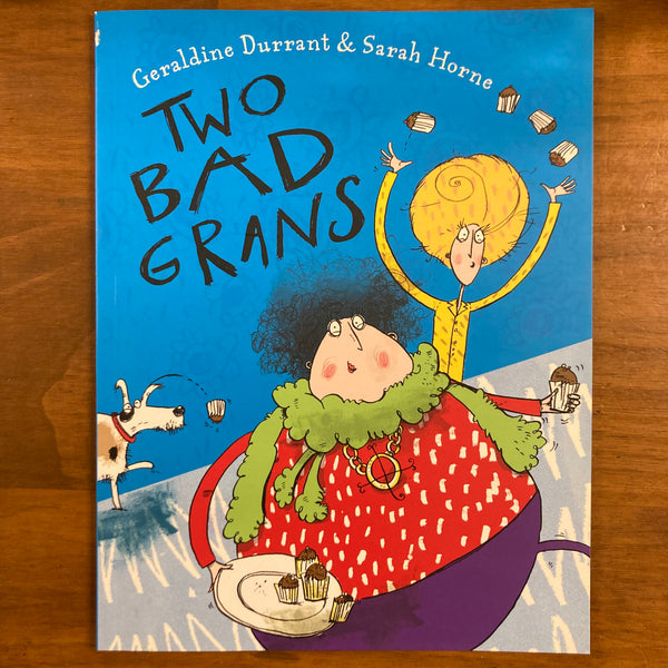 Durrant, Geraldine - Two Bad Grans (Paperback)
