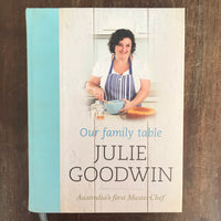 Goodwin, Julie - Our Family Table (Hardcover)