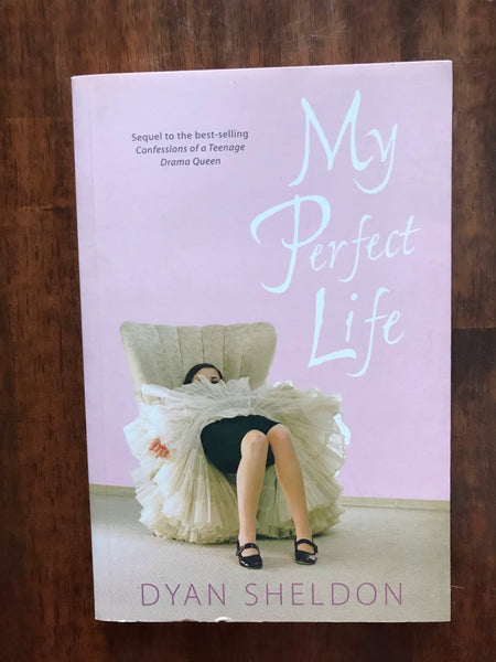 Sheldon, Dyan - My Perfect Life (Paperback)