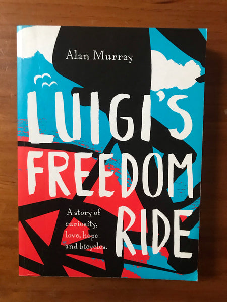 Murray, Alan - Luigi's Freedom Ride (Paperback)