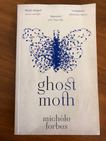 Forbes, Michele - Ghost Moth (Paperback)