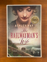 Hay, Ashley - Railwayman's Wife (Trade Paperback)