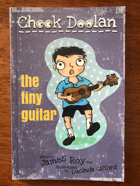 Roy, James - Chook Doolan The Tiny Guitar (Paperback)