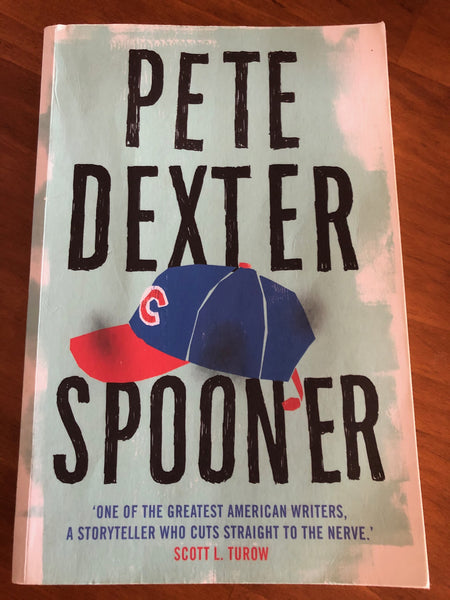 Dexter, Pete - Spooner (Trade Paperback)