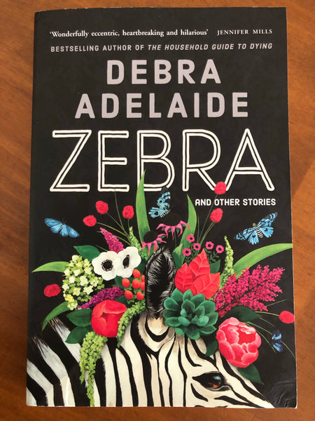 Adelaide, Debra - Zebra (Trade Paperback)