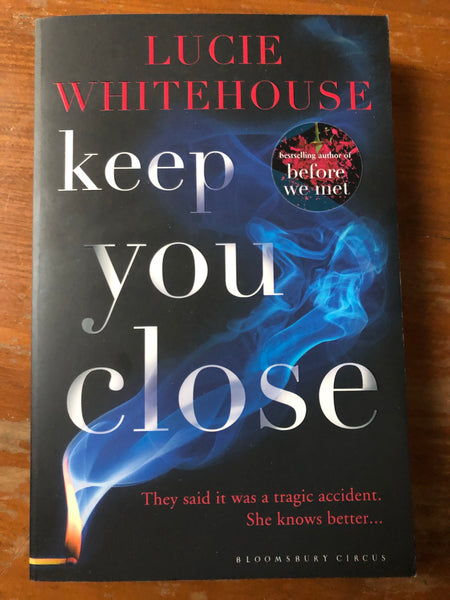 Whitehouse, Lucie - Keep You Close (Trade Paperback)