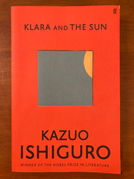 Ishiguro, Kazuo - Klara and the Sun (Trade Paperback)