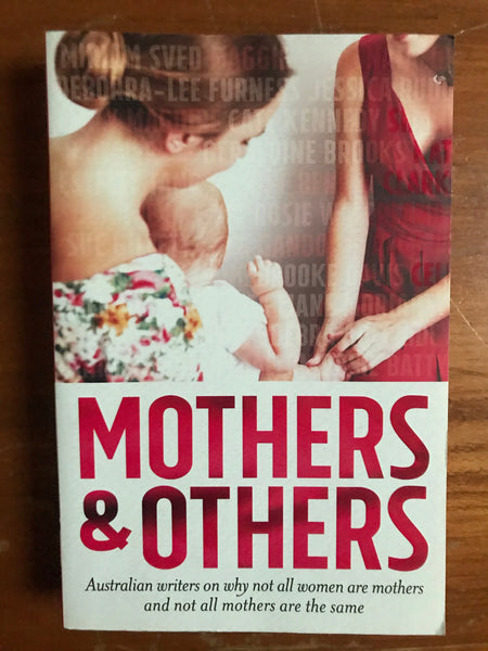 Australian Writers - Mothers and Others (Trade Paperback)