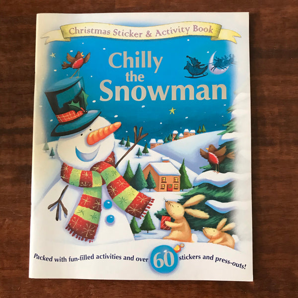 Christmas Sticker and Activity Book - Chilly the Snowman (Paperback)