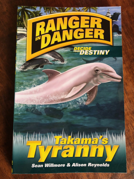Willmore, Sean - Ranger in Danger 06 Takama's Tyranny (Paperback)
