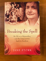 Stork, Jane - Breaking the Spell (Trade Paperback)