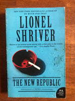 Shriver, Lionel - New Republic (Paperback)
