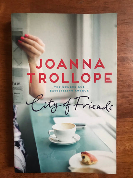 Trollope, Joanna - City of Friends (Trade Paperback)