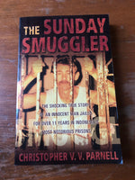 Parnell, Christopher - Sunday Smuggler (Paperback)