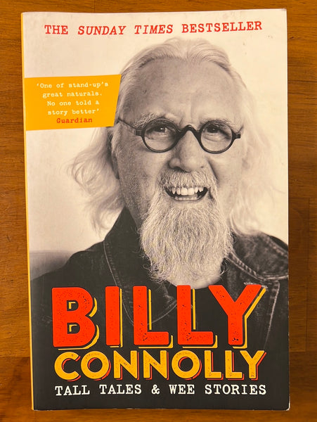 Connolly, Billy - Tall Tales and Wee Stories (Paperback)