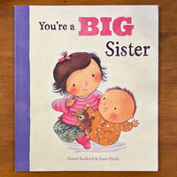 Bedford, David - You're a Big Sister (Paperback)