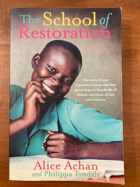 Achan, Alice - School of Restoration (Trade Paperback)