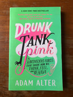 Alter, Adam - Drunk Tank Pink (Paperback)