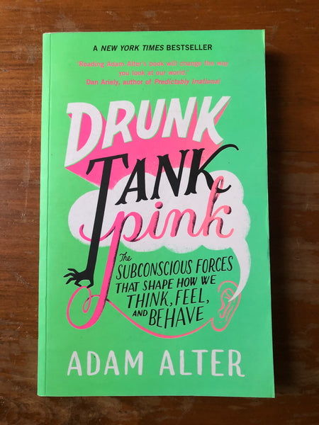 Alter, Adam - Drunk Tank Pink (Paperback)