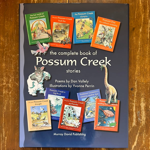 Vallely, Dan  - Complete Book of Possum Creek Stories (Hardcover)