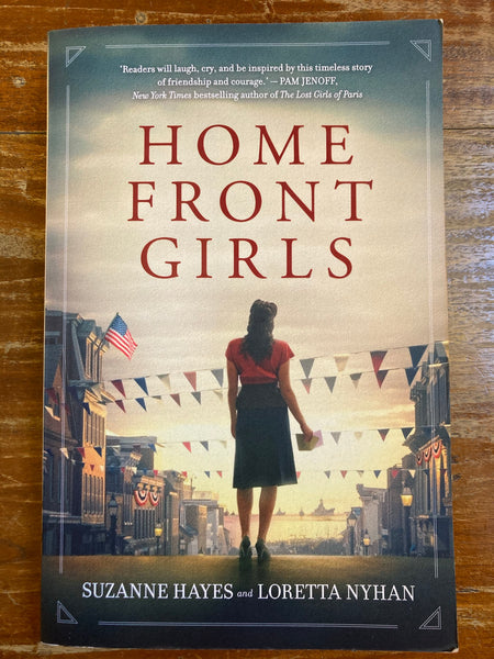 Hayes, Suzanne - Home Front Girls (Trade Paperback)