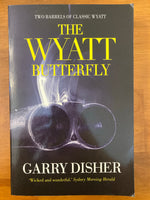 Disher, Garry - Wyatt Butterfly (Trade Paperback)