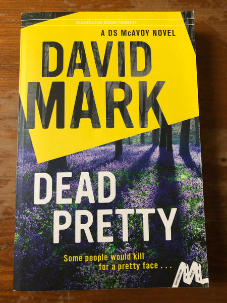 Mark, David - Dead Pretty (Trade Paperback)