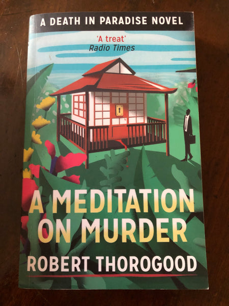 Thorogood, Robert - Meditation on Murder (Paperback)
