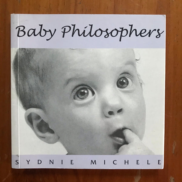 Michele, Sydnie - Baby Philosophers (Paperback)
