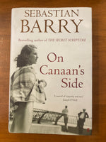 Barry, Sebastian - On Canaan's Side (Hardcover)