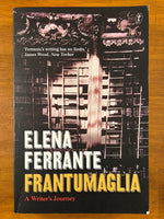 Ferrante, Elena - Frantumaglia (Trade Paperback)