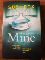 Fox, Susi - Mine (Trade Paperback)