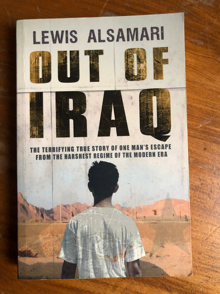 Alsamari, Lewis - Out of Iraq (Trade Paperback)