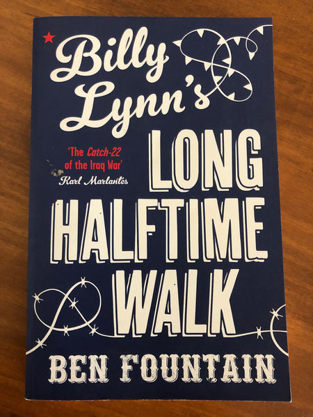 Fountain, Ben - Billy Lynn's Long Halftime Walk (Trade Paperback)