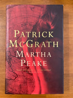 McGrath, Patrick - Martha Peake (Hardcover)