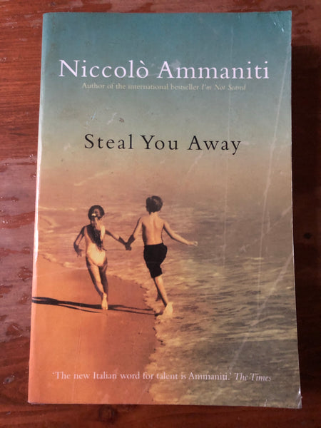 Ammaniti, Niccolo - Steal You Away (Trade Paperback)