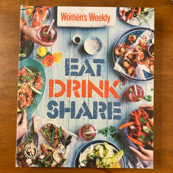 AWW - Eat Drink Share (Hardcover)
